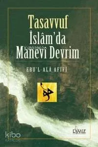 Tasavvuf İslam'da Manevi Devrim