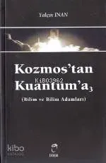 Kozmos'tan Kuantum'a 3