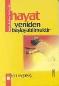 Hayat Yeniden Başlayabilmektedir