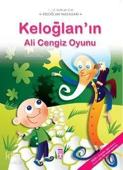Keloğlan'ın Ali Cengiz Oyunu