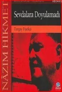 Sevdalara Doyulamadı