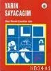 Yarın Sayacağım