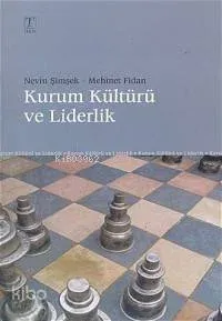 Kurum Kültürü ve Liderlik