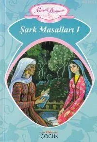 Şark Masalları I