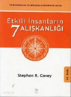 Etkili İnsanların 7 Alışkanlığı