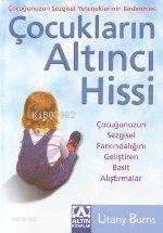 Çocukların Altıncı Hissi