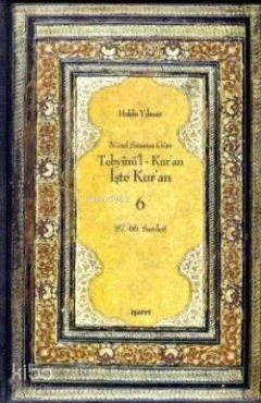 Tebyinü'l Kur'an İşte Kur'an 6