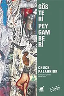 Gösteri Peygamberi Chuck Palahniuk