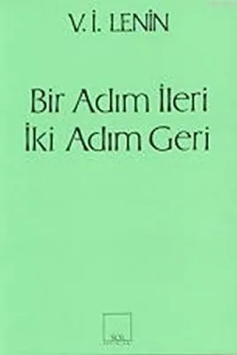 Bir Adım İleri İki Adım Geri