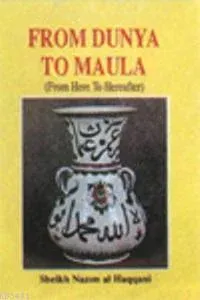 From Dünya To Maula