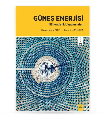Güneş Enerjisi Mühendislik Uygulamaları
