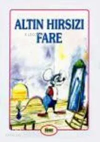 Altın Hırsızı Fare