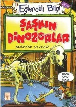 Şaşkın Dinozorlar