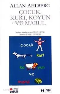 Çocuk, Kurt, Koyun ve Marul Allan Ahlberg