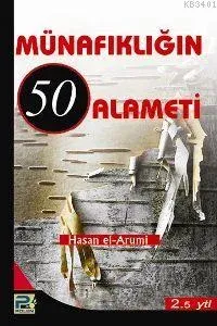Munafıklığın 50 Alameti