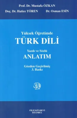 Yüksek Öğretimde Türk Dili Yazılı ve Sözlü Anlatım