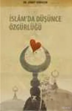 İslam´da Düşünce Özgürlüğü