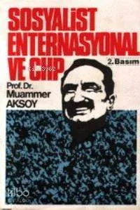 Sosyalist Enternasyonel ve Chp