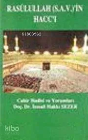 Resulullah (s.a.v.)'in Haccı