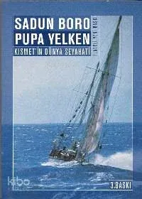 Pupa Yelken Kısmet'ın Dünya Seyahatı