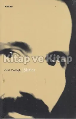 Şiirler Bütün Eserleri 1 %25 indirimli Cahit Zarifoğlu