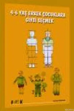 4-6 Yaş Arası Erkek Çocuklara Giysi Seçmek