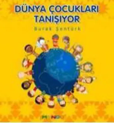 Dünya Çocukları Tanışıyor Burak Şentürk