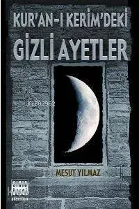 Kur'an-ı Kerim'deki Gizli Ayetler