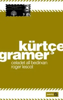 Kürtçe Gramer Celadet Ali Bedir Xan