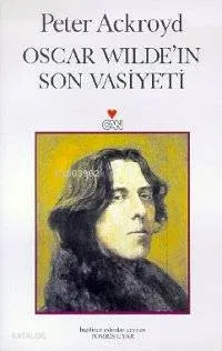 Oscar Wılde'ın Son Vasiyeti