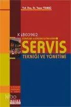 Servis Tekniği ve Yönetimi