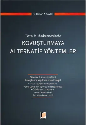 Kovuşturmaya Alternatif Yöntemler