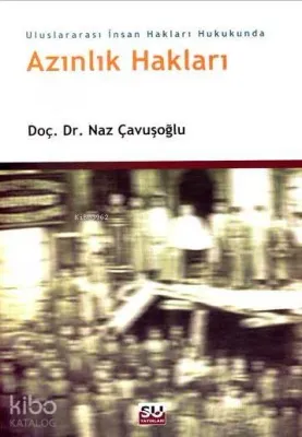 Uluslararası İnsan Hakları Hukukunda Azınlık Hakları