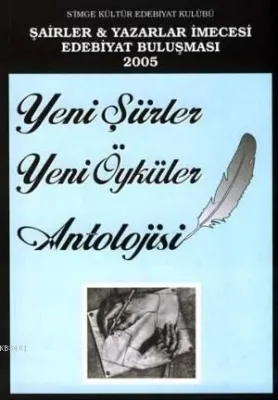 Yeni Şiirler Yeni Öyküler Antolojisi