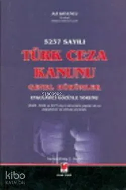 5237 Sayılı Türk Ceza Kanunu Genel Hükümler