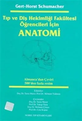Tıp ve Diş Hekimliği Fakültesi Öğrencileri İçin Anatomi Gert-Horst Sch