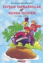 Tavşan Yaprakkulak - Koyda Gösterı