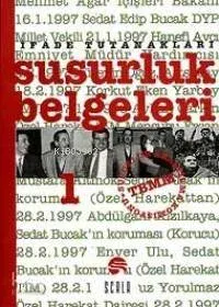 Susurluk Belgelerı -1-
