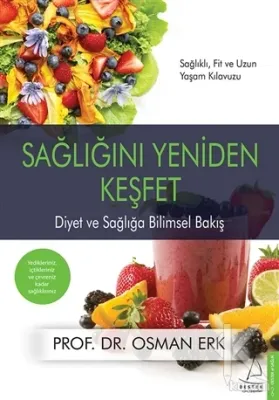Sağlığını Yeniden Keşfet Osman Erk