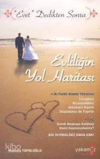 Evliliğin Yol Haritası