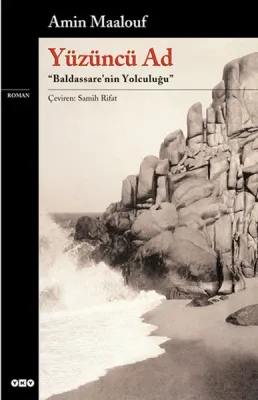 Yüzüncü Ad : Baldassare'nin Yolculuğu