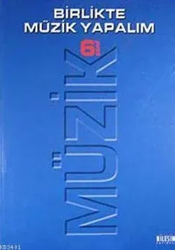 Birlikte Müzik Yapalım 6 - Cd'li