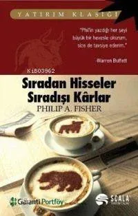Sıradan Hisseler Sıradışı Karlar