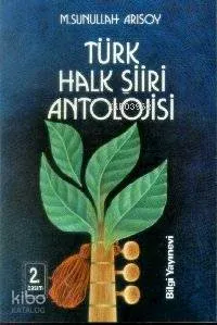 Türk Halk Şiiri Antolojisi