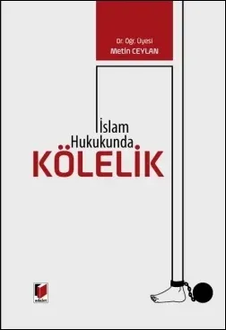 İslam Hukukunda Kölelik