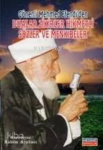 Dualar, Menkıbeler, Hikemtli Sözler