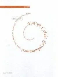 Evliya Çelebi Seyahatnâmesi 4.Kitap (Ciltli)
