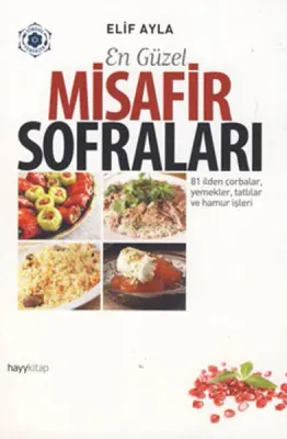 En Güzel Misafir Sofraları
