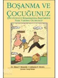 Boşanma ve Çocuğunuz