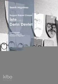 İşte Derin Devlet
